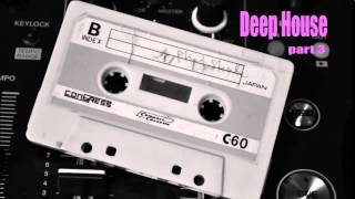 Straight From The Bedroom | Deep House #03 | 2014 |