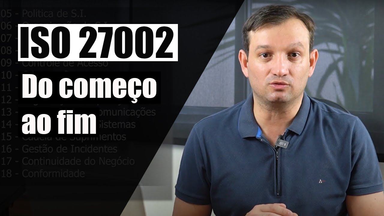 ISO 27002 | Uma visão geral no contexto da LGPD