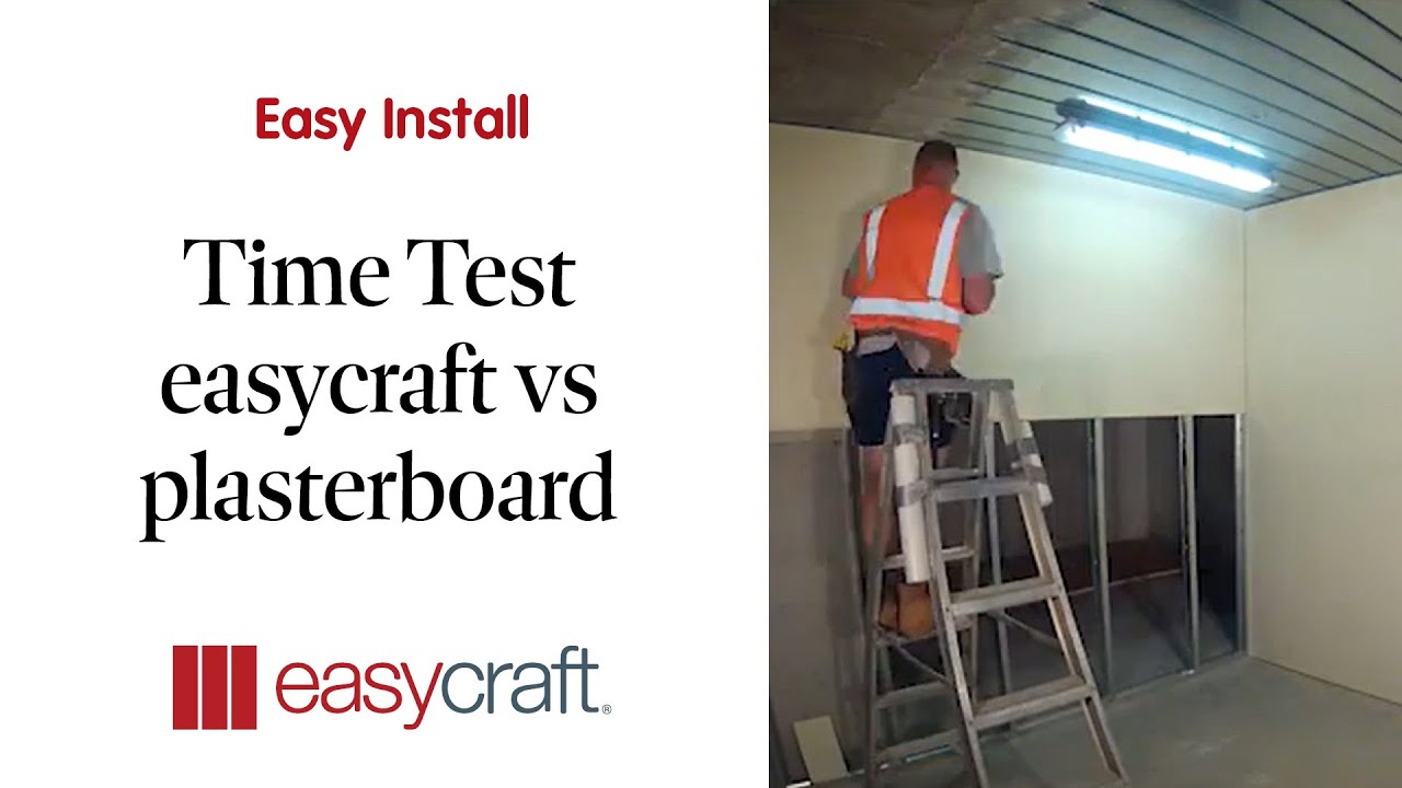Easycraft vs Plasterboard Time Test