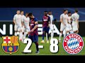 Barcelona v Bayern Munich 2 - 8 I Quarter Final I UCL 2019-20 I Extended Highlights