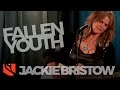 Fallen Youth | Jackie Bristow