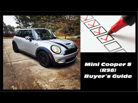 Mini Cooper S Buyers Guide(R56)- Mini Maintenance & Mods Series