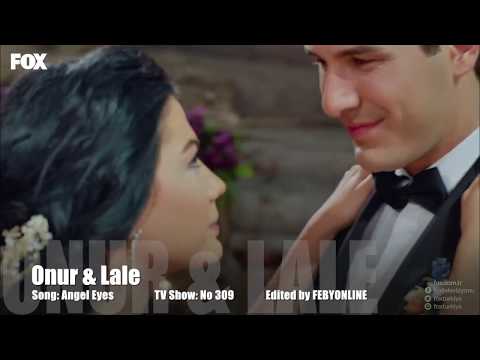 Onur & Lale - Angel Eyes (The Wedding)