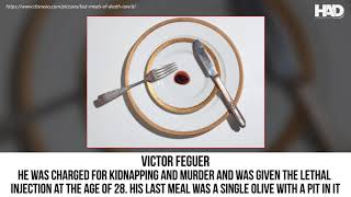 8 Last Meals of Death Row Inmates Around the World