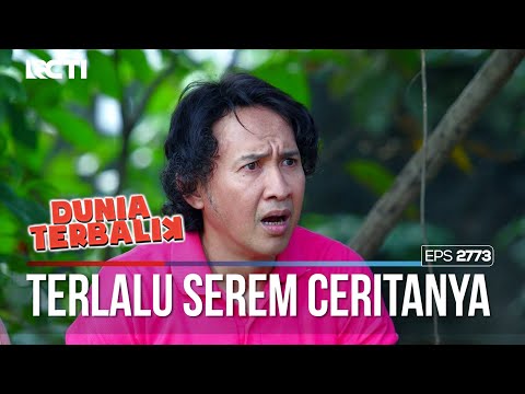 Yang Dibilang Sama Babe Boss Sangat Menakutkan - DUNIA TERBALIK