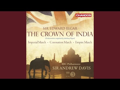 The Crown of India, Op. 66, Pt. 2, Ave Imperator!: X. The Crown of India