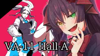 【  VA-11 Hall-A  】バーテンダーの吸血鬼【 #Vtuber #Vsinger 桐崎まゆら Mayura Kirisaki 】