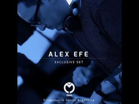 Alex Efe @Progresive House Argentina -Enero 219 -