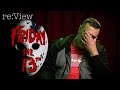 The Friday The 13th Series Re View Part 1