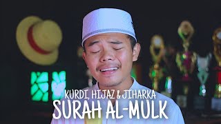 Download lagu SURAH AL-MULK 3 IRAMA (KURDI, HIJAZ & JIHARKA) mp3 Download lagu SURAH AL-MULK 3 IRAMA (KURDI, HIJAZ & JIHARKA) mp3
