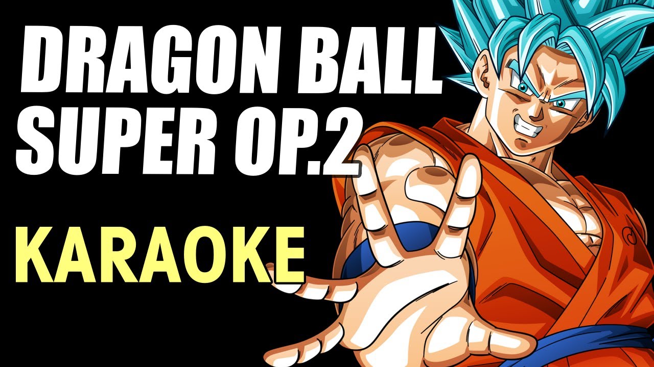 Dragon Ball Super Op.2
