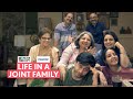 FilterCopy Life In A Joint Family Ft Aditya Pandey Pratibha Sharma