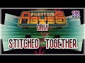 ALL STITCHED TOGETHER Phantom Abyss Daily 1 6 2025