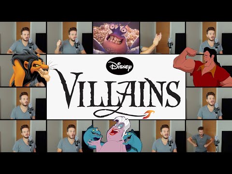 Disney Villains (ACAPELLA Medley) - Be Prepared, Poor Unfortunate Souls, Gaston, Shiny & More!