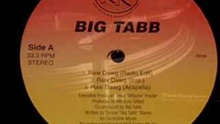 Big Tabb - Raw Dawg (remix) / The Storm (remix)