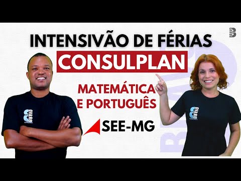 MATEMÁTICA E PORTUGUÊS | INTENSIVÃO DE FÉRIAS | CONSULPLAN | CONCURSO SEE MG