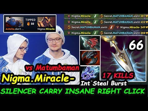 Nigma Miracle [Silencer] Carry Insane Right Click Steal All Int vs Matumbaman Dota 2 7.24b
