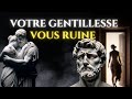 ÊTES-VOUS TROP GENTIL ? | 5 LEÇONS sur comment TROP DE GENTILLESSE PEUT VOUS FAIRE DU MAL