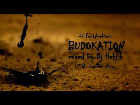 BUDOKATION mixed by DJ Hektik [Funk Archives 22]