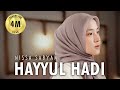 HAYYUL HADI SHOLAWAT NISSA SABYAN