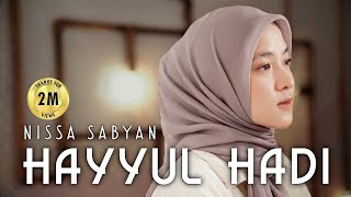 Download lagu HAYYUL HADI Cover by NISSA SABYAN... mp3