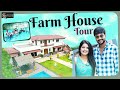 Farm House Tour Priyanka Jain And Shivakumar Marihal Never Ending Tales