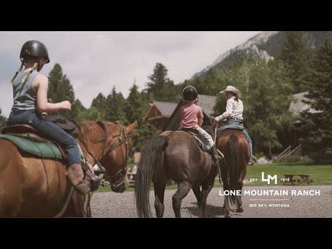 Lone Mountain Ranch- Summer Family Experience