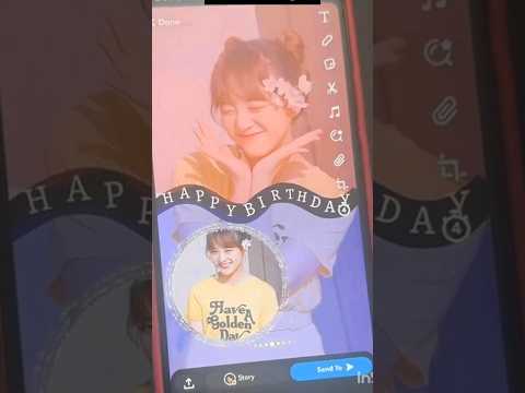 Birthday snap story idea 🎂🎂#shorts#birthday#snapchat #Snappy Stories #snapseed#snapseedphotoediting