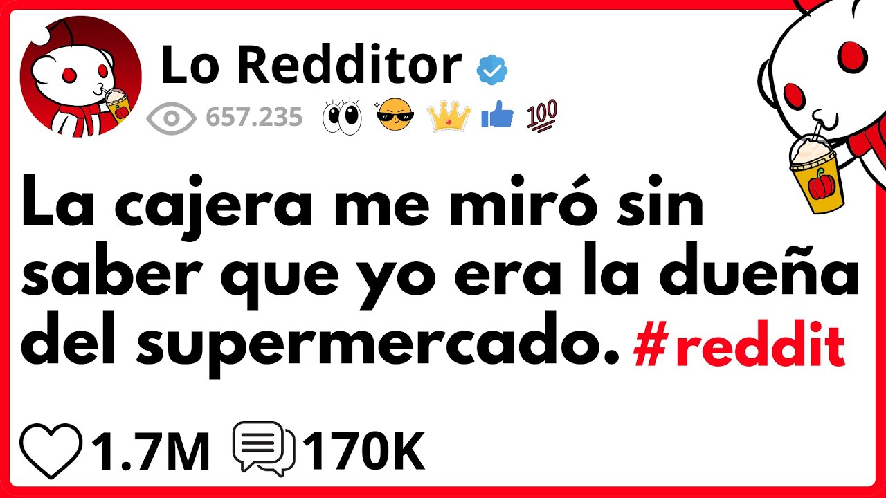 La CAJERA me miró sin saber que yo era la DUEÑA del SUPERMERCADO