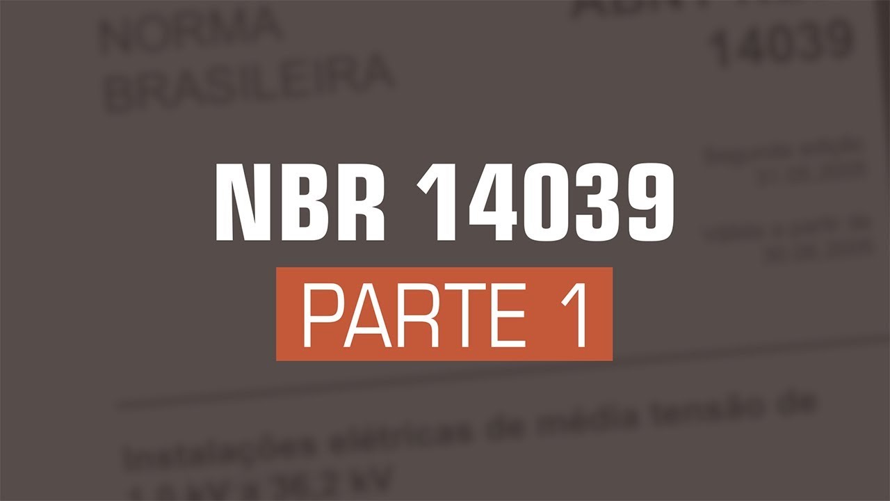 NBR 14039 - Parte 1
