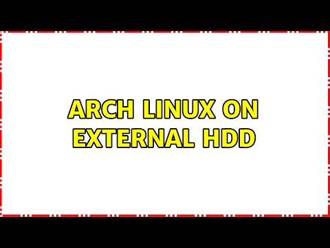 Arch Linux on External HDD (2 Solutions!!)