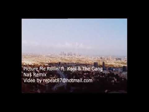 2pac picture me rollin ft kool & the gang remix
