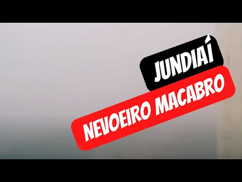 Jundiaí - nevoeiro macabro
