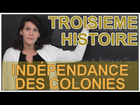 Revendications et indépendance des colonies - Histoire - 3e - Les Bons Profs