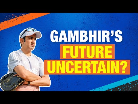 Is Gautam Gambhir's future as India coach uncertain?
