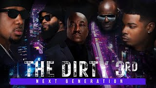 Dirty 3rd: Next Generation (2022) Official Trailer