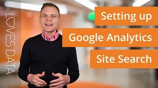 Setting up Google Analytics Site Search