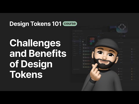 Challenges and Benefits of Design Tokens
