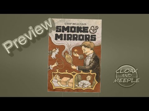 Preview, Smoke & Mirrors