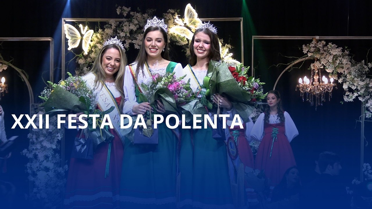 Rio do Oeste escolhe a nova realeza da 22ª Festa Estadual da Polenta