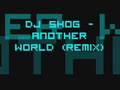 Dj Shog-Another World 