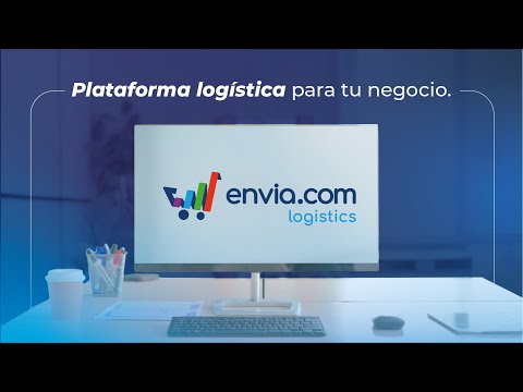 Envia.com: La plataforma logística para tu e-commerce. 🇨🇴