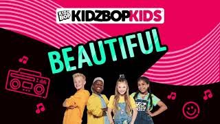 KIDZ BOP Kids - Beautiful (Pseudo Video) [KIDZ BOP Fridays]