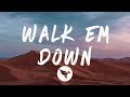 NLE Choppa Walk Em Down Lyrics Feat R NLE Choppa Walk Em Down Lyrics Feat R