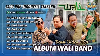 Download lagu Wali Band - SETIA JUJUR DAN TAQWA | NENEKKU PAHLAWANKU | CARI BERKAH | CARI JODOH| POP VIRAL TERBARU mp3 Download lagu Wali Band - SETIA JUJUR DAN TAQWA | NENEKKU PAHLAWANKU | CARI BERKAH | CARI JODOH| POP VIRAL TERBARU mp3