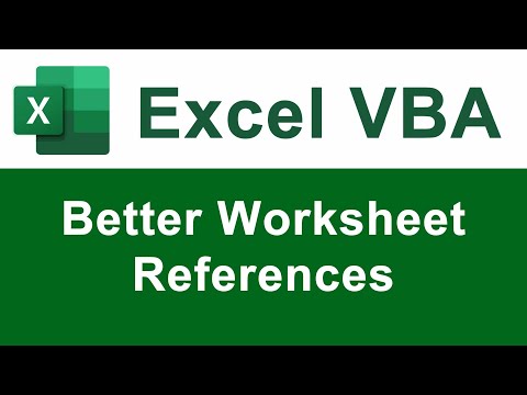 Better Worksheet References in VBA for Excel
