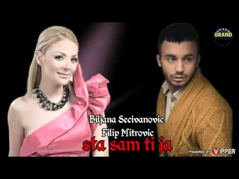Biljana Secivanovic & Filip Mitrovic - Sta sam ti ja (2013)