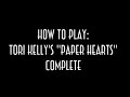 Tori Kelly "Paper Hearts" - Acoustic Guitar ...
