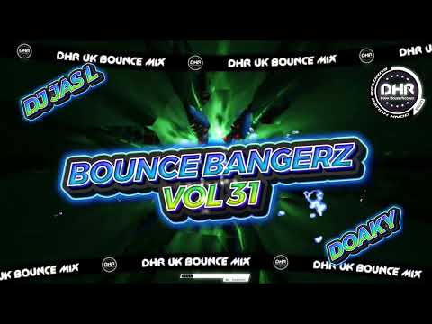 Doaky & Dj Jas L - Bouncy Bangerz Vol 31 - 🔥DHR Bounce DJ Mix 2025🔥