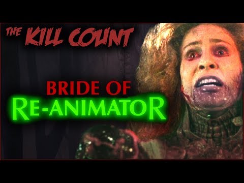 Bride of Re-Animator (1990) KILL COUNT